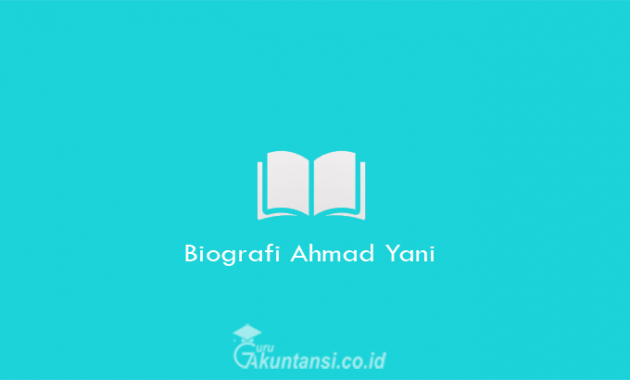 Biografi-Ahmad-Yani