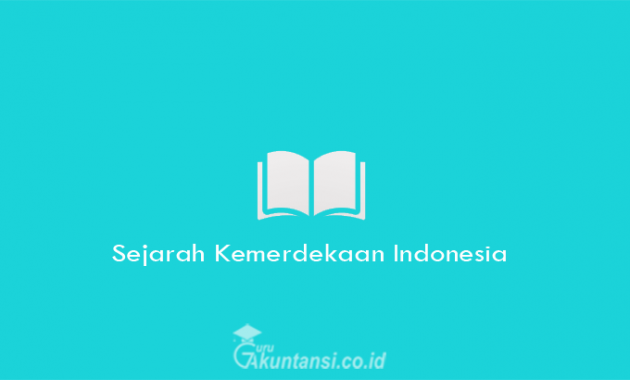 Sejarah-Kemerdekaan-Indonesia