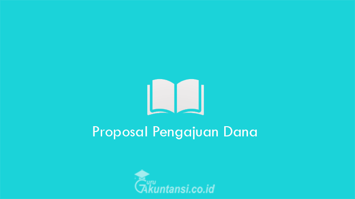Contoh proposal pengajuan dana kegiatan organisasi pdf