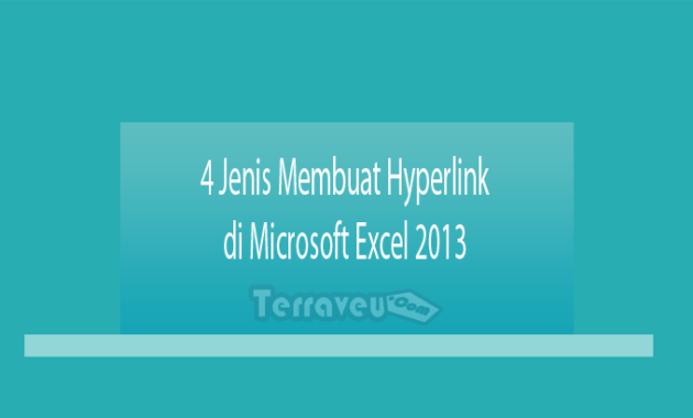4 Jenis Membuat Hyperlink di Microsoft Excel 2013