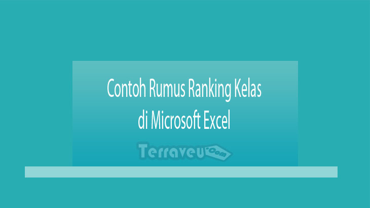 Contoh Rumus Ranking Kelas di Microsoft Excel