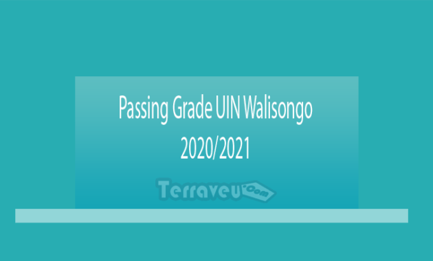 Passing Grade UIN Walisongo 2020-2021