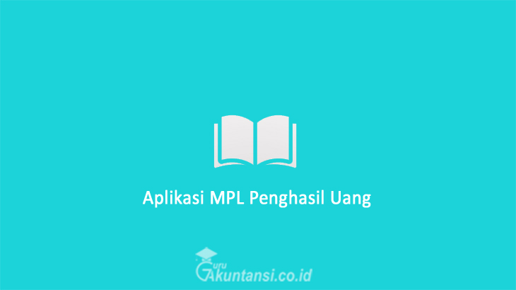 Aplikasi-MPL-Penghasil-Uang