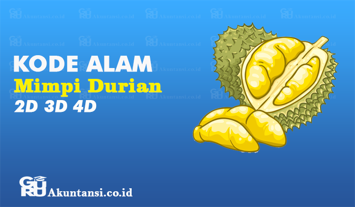 Kode Alam Mimpi Durian 2D 3D 4D